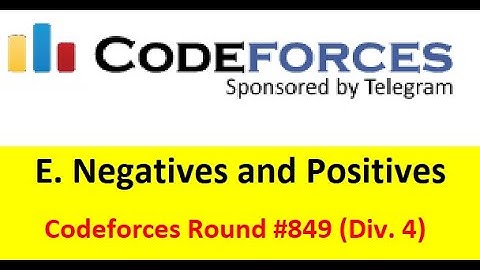 E. Negatives and Positives || (Bangla||বাংলা) ||  Codeforces Round #849 (Div. 4)#rionmahmud