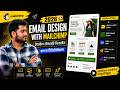 Clients Live Project | MailChimp Email Template Design: A Complete Bangla Tutorial By Akon M Hasib