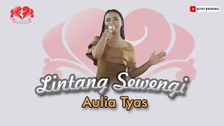Download lagu LINTANG SEWENGI(Ndarboy Gank) - Voc. AULIA - LIVE MUSIC CS. LARASATI  - TRI MULYO AUDIO
