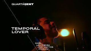 COSTAKENT - Temporal Lover - Lou Piensa, Joey Mattos, Mael & Pinguim