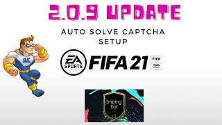 FIFA 21 Ultimate Team Bot 2.0.9 | Free AutoBuyer | Auto Solve Captcha Setup