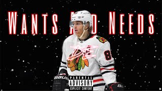 Patrick Kane || Wants And Needs || Career Highlights
