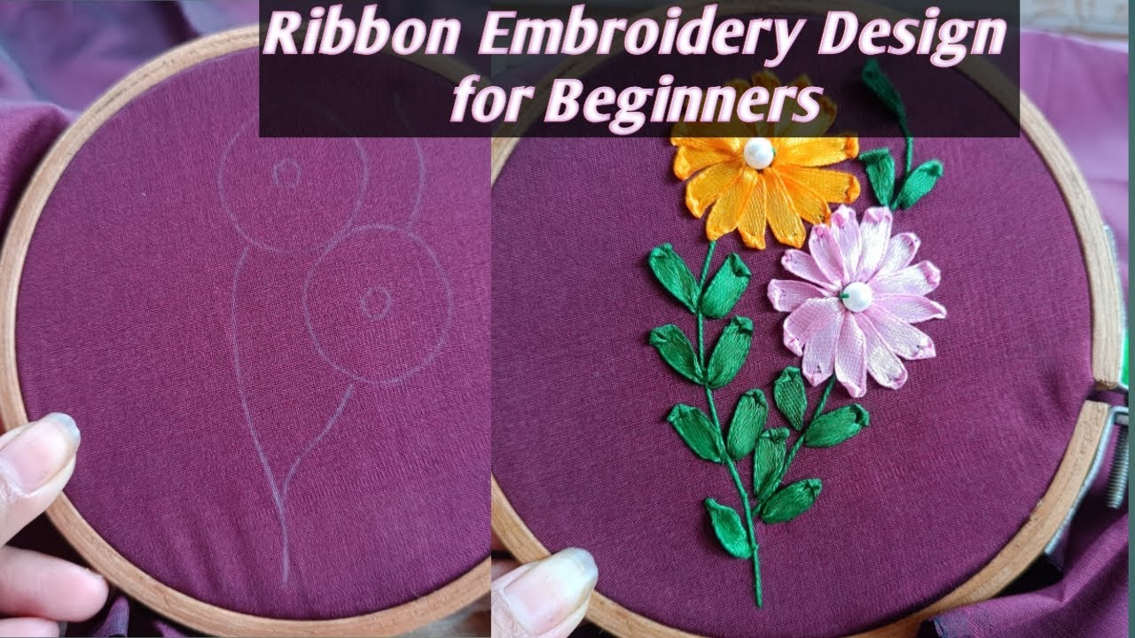 Ribbon Embroidery Design for Beginners । Ribbon Embroidery Design ...