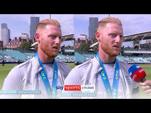 Ben stokes: we all believe in the way we play | england vs south africa test