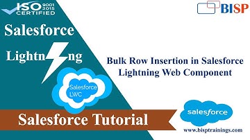 Salesforce Lightning Web Component Bulk Row Insert | Bulk Row Insert LWC | BISP Tutorial