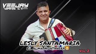 MIX LESLY SANTAMARIA #VOL.2 @VJyansC1 MUSICA📍VIEJA Y NUEVA📍🇵🇦#ELALMAMONTAÑERA#2025