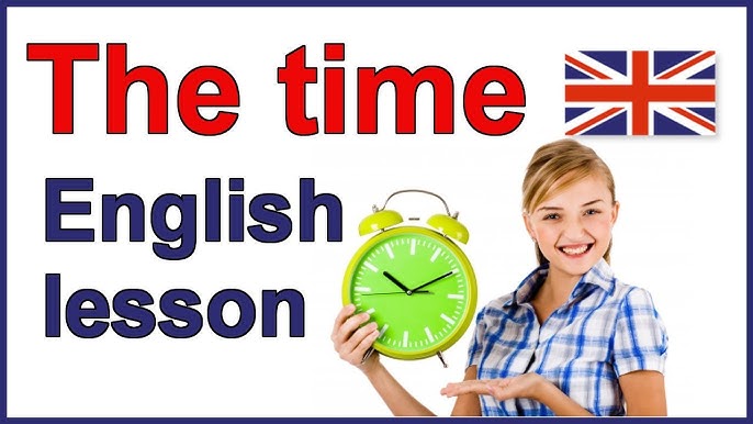 How to tell the time in English