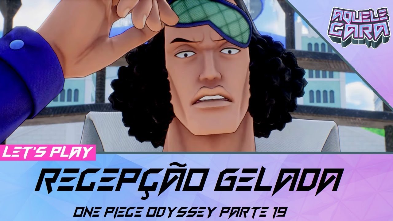 ONE PIECE ODYSSEY luta contra o Almirante Aokiji Detonado 19 Aquele