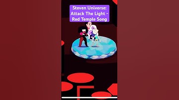 Steven Universe: Attack The Light - Red Temple Song