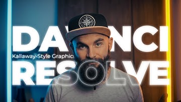 Kallaway-Style Graphics in DaVinci Resolve!