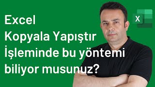 Excel Kopyala-Yapıştır ile birden çok alanı bir kerede yapıştırabilir misiniz?- 853 | Ömer BAĞCI Resimi