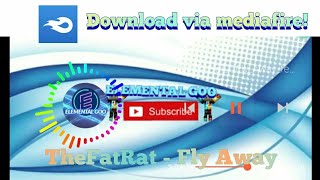 Fly Away download sound via mediafire | *password divideo