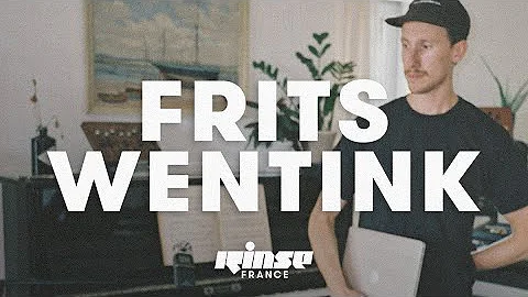 Frits Wentink (DJ set) - Rinse France