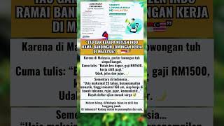 “Lowongan Kerja Malaysia Simpel Banget... Di Indonesia Kayak Daftar Masuk Surga 😭🇮🇩🇲🇾”