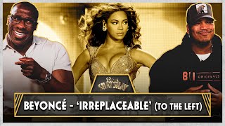 Beyoncé’s 'Irreplaceable' (To The Left) Was Turned Down By Top Female Artists | CLUB SHAY SHAY