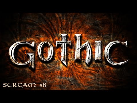 Видео: Gothic | Готика | Стрим №8 | Полное прохождение | Возьми болотника, брат!