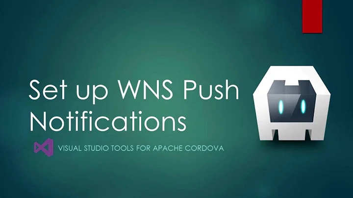 Azure connected services - task 6: Set up WNS for push notifications