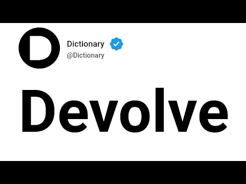 Devolve Meaning In English