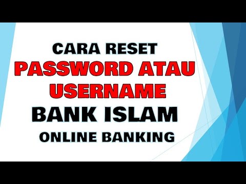 Tutorial Mengenai Cara Reset Password @ username Bank Islam Online Banking