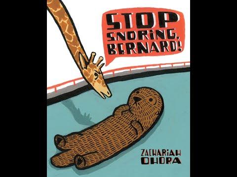 288.STOP SNORiNG BERNARD! by Zachariah OHora