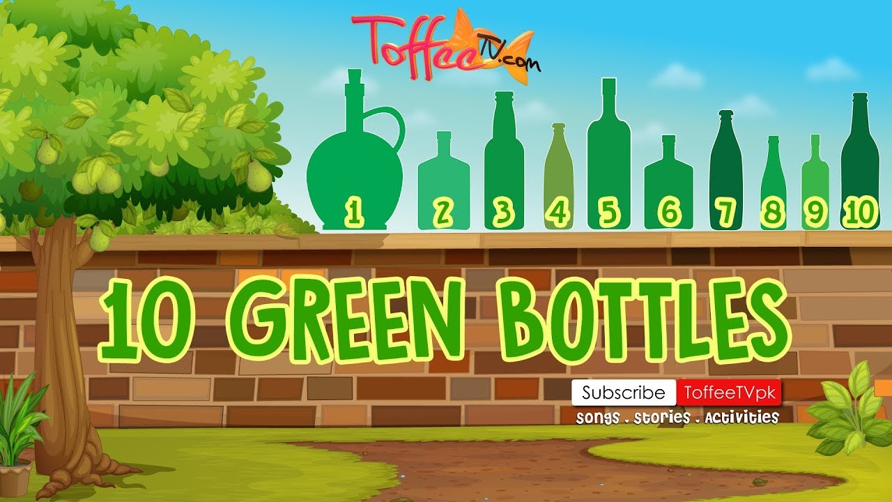 Toffee TV | Ten Green Bottles | Sing Along | Nursery Rhyme | Children's Song