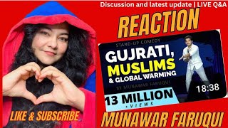 Reaction on Gujarati, Muslims & Global Warming | Standup Comedy Munawar Faruqui |  Live Q&A