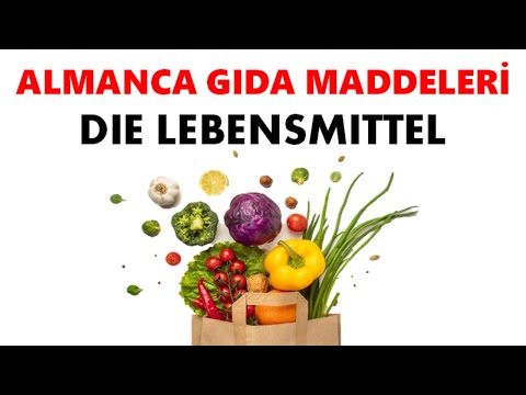 28.DERS ALMANCA|10.sınıf 5.ÜNİTE 1.ders| Gıda Maddeleri - die Lebensmittel, Essen und Trinken