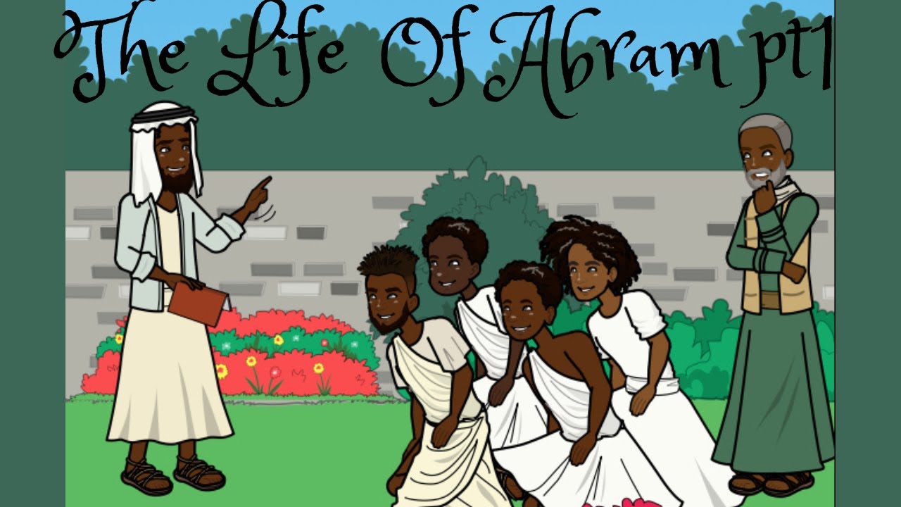 The Life Of Abram Part 1 - YouTube