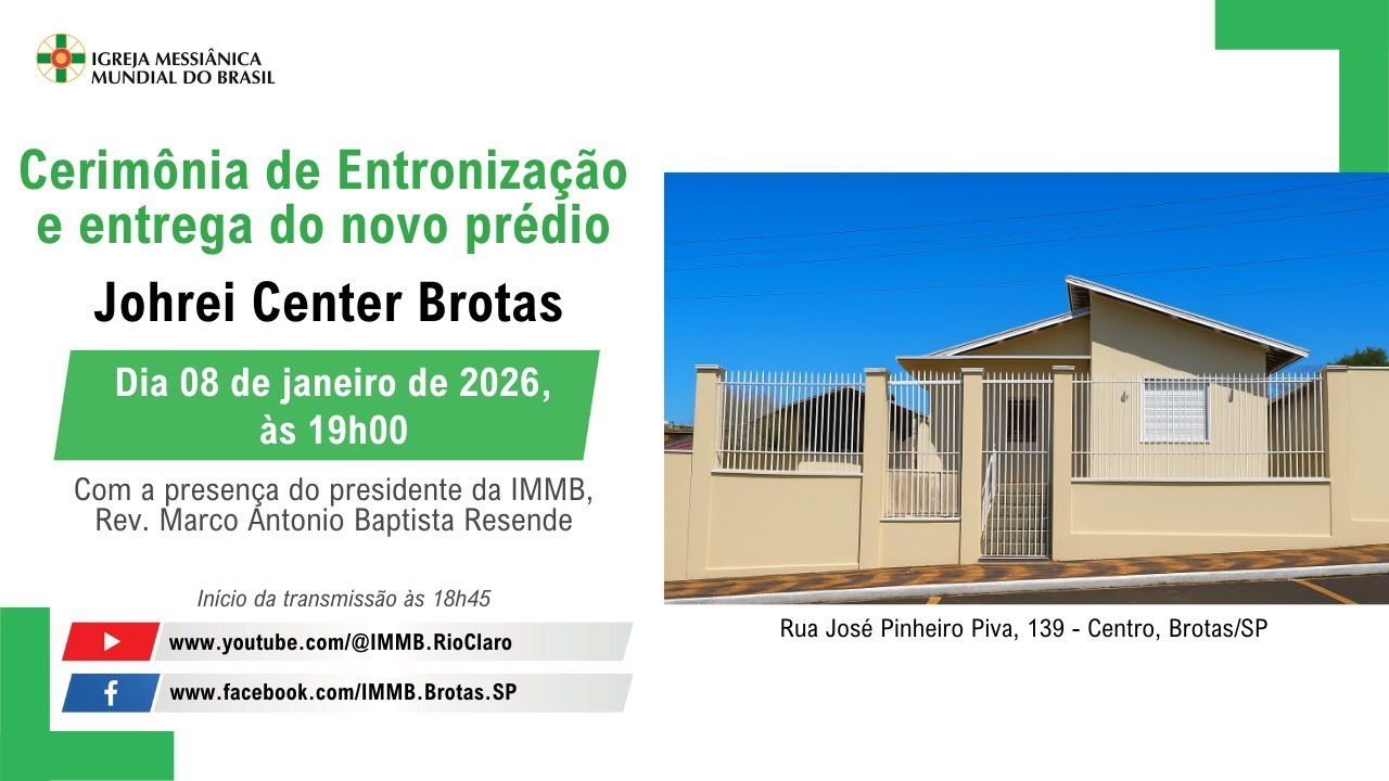 Cerimônia de Entronização e entrega do novo prédio | Johrei Center Brotas - 08/01/2026