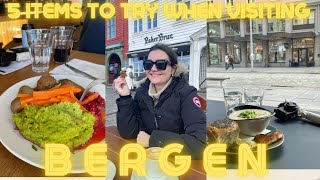 5 ITEMS YOU HAVE TO TRY WHEN VISITING BERGEN, NORWAY