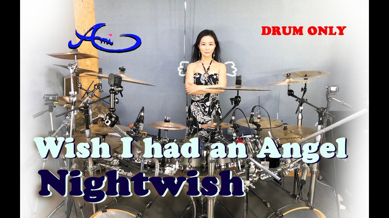 Nightwish - Wish I had an angel drum only (cover by Ami Kim) {#46-2}