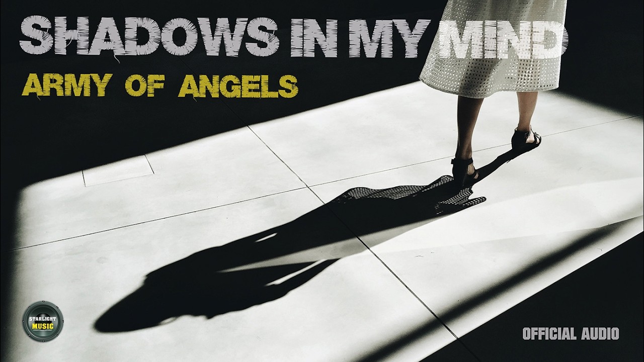 Army Of Angels - Shadows In My Mind - Official Audio - YouTube