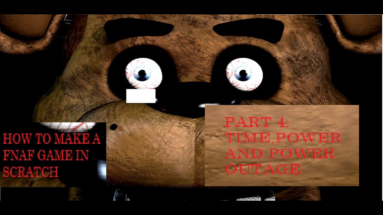 How To Make A FNAF Game On Scratch Part 4 Time Power And Power Outage how-to-make-a-fnaf-game-on-scratch-part-4-time-power-and-power-outage