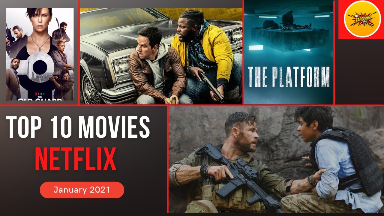 Top 10 Best NETFLIX Movies To watch!! Jan 2021 YouTube