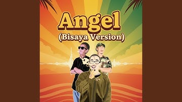 Angel (Bisaya Version)