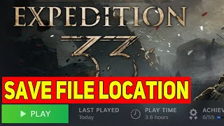 Save File Location Clair Obscur Expedition 33