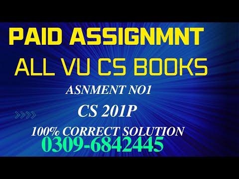 cs201P assignment no1.(All vu Assignmnts Rs:200) 100%correct solution.