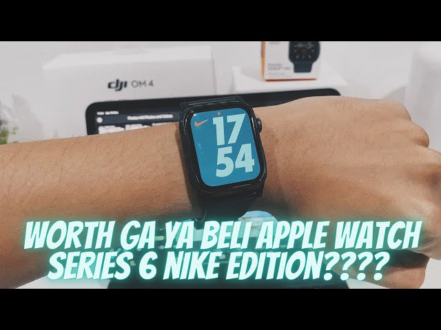 Harga Apple Watch Nike Series 6 Terbaru Juni, 2022 dan Spesifikasi