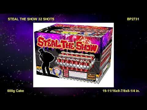 STEAL THE SHOW 32 SHOTS