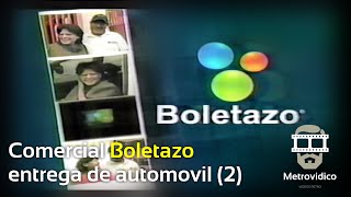 Comercial Boletazo 2, entrega de automóvil (2006)
