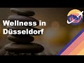 Wellness in Düsseldorf Mp3 Song