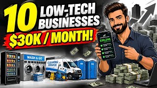 Information 10 Low-Tech Businesses Making Ordinary Guys $30,000/Month (Fully Automated) Update