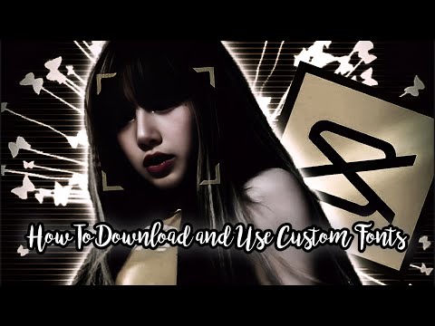 𝗛𝗼𝘄 𝘁𝗼 𝗗𝗼𝘄𝗻𝗹𝗼𝗮𝗱 & 𝗨𝘀𝗲 𝗖𝘂𝘀𝘁𝗼𝗺 𝗙𝗼𝗻𝘁𝘀 ✨