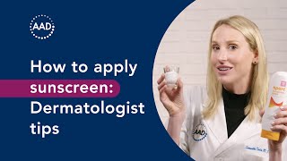 How to apply sunscreen: Dermatologist tips