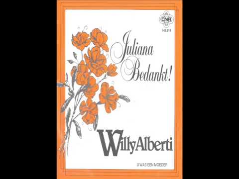 Willy Alberti - U Was Een Moeder ("Juliana Bedankt" 1980)