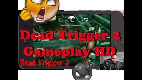 Official DEAD TRIGGER 2 HD Gameplay HD Review For iOS