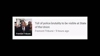 Fremont Tribune Toll of police brutality to be visible at State of the Union