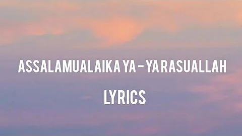 Assalamualaika ya rasuallah | #lyrics #youtube #Islamic #islam #assalamualaikayarasulullah