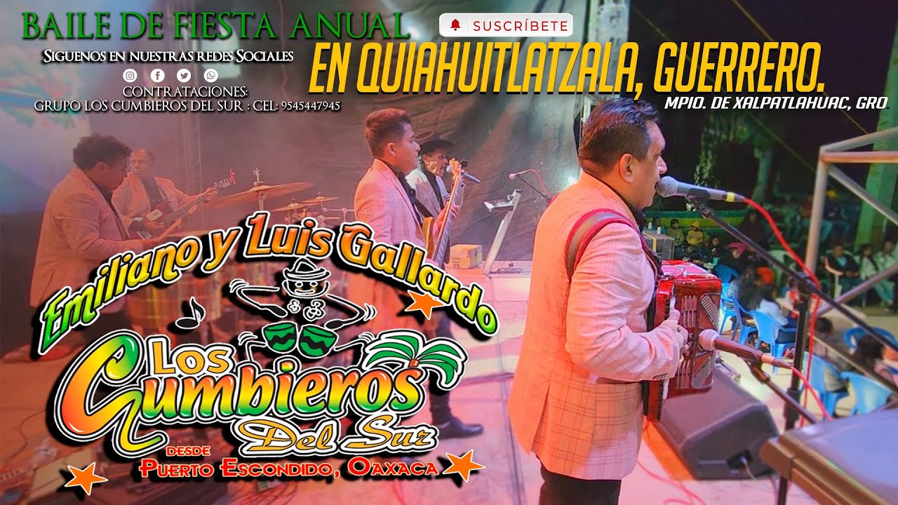 BAILE DE FIESTA ANUAL  # 2  EN QUIAHUITLATZALA GRO. LOS CUMBIEROS DEL SUR