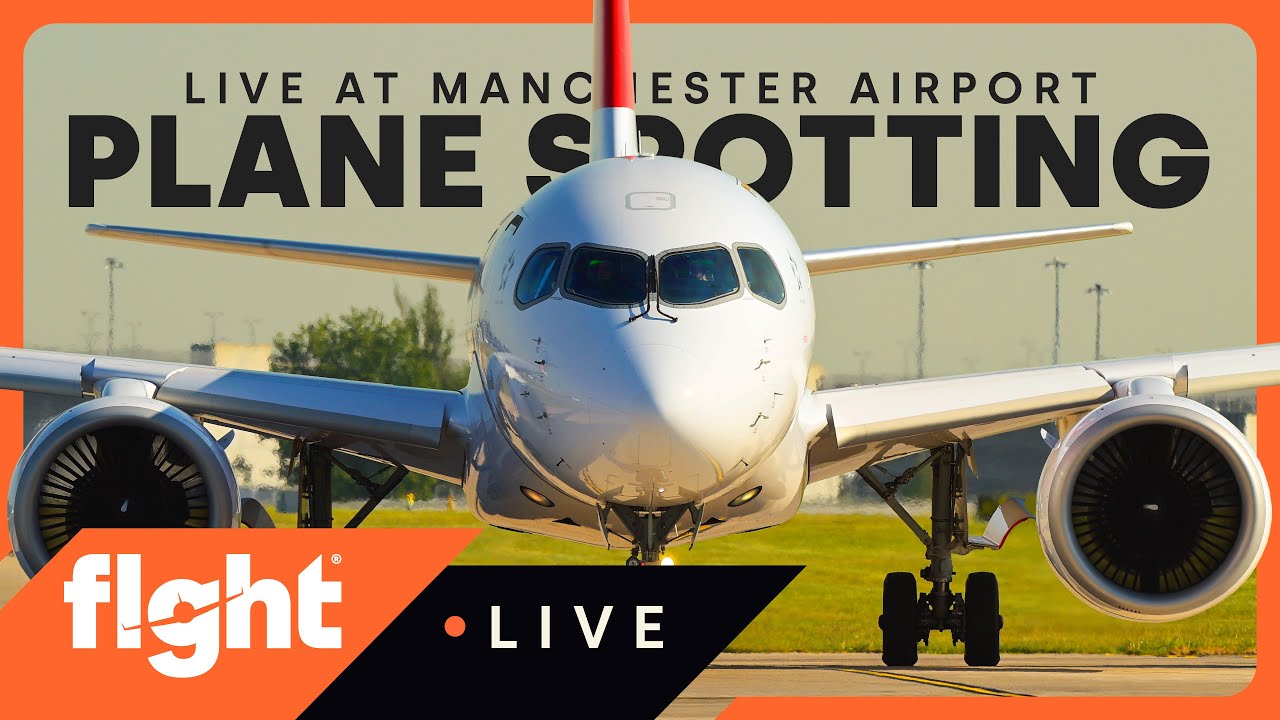 ♦️ LIVE Manchester Airport Plane Spotting - 07/07/25
